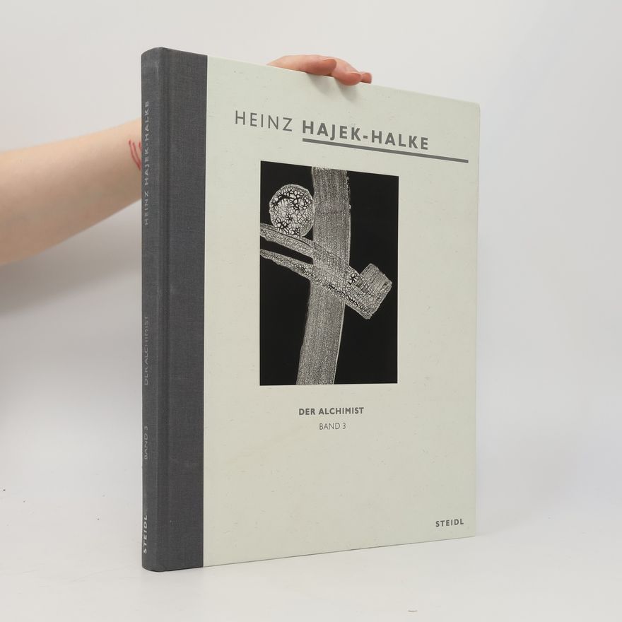Heinz Hajek-Halke Der Alchimist