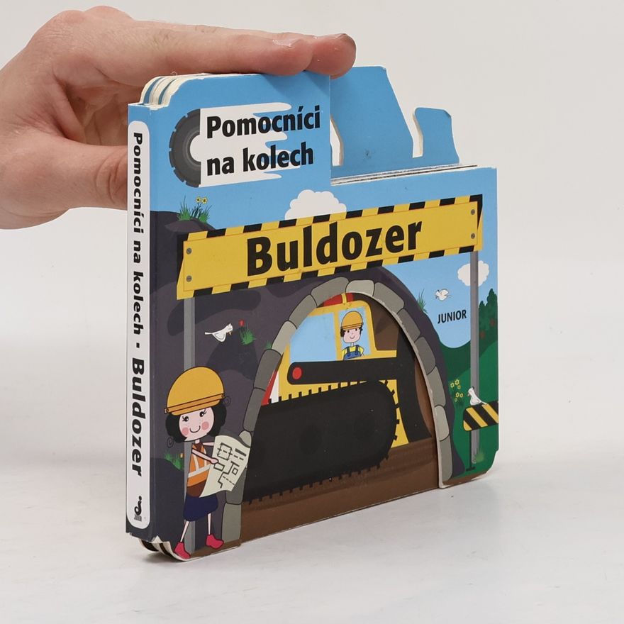 Autorenkollektiv Buldozer - Pomocníci na kolech