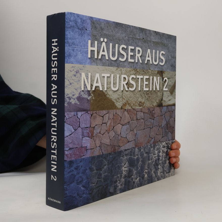 Unknown Author Häuser aus Naturstein. Bd.2