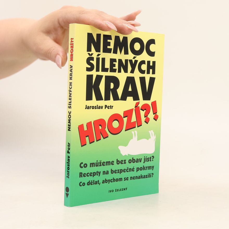 Jaroslav Petr Nemoc šílených krav hrozí?!
