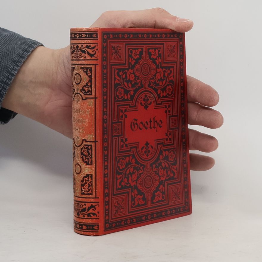 Johann Wolfgang von Goethe Goethes Werke. Band 9