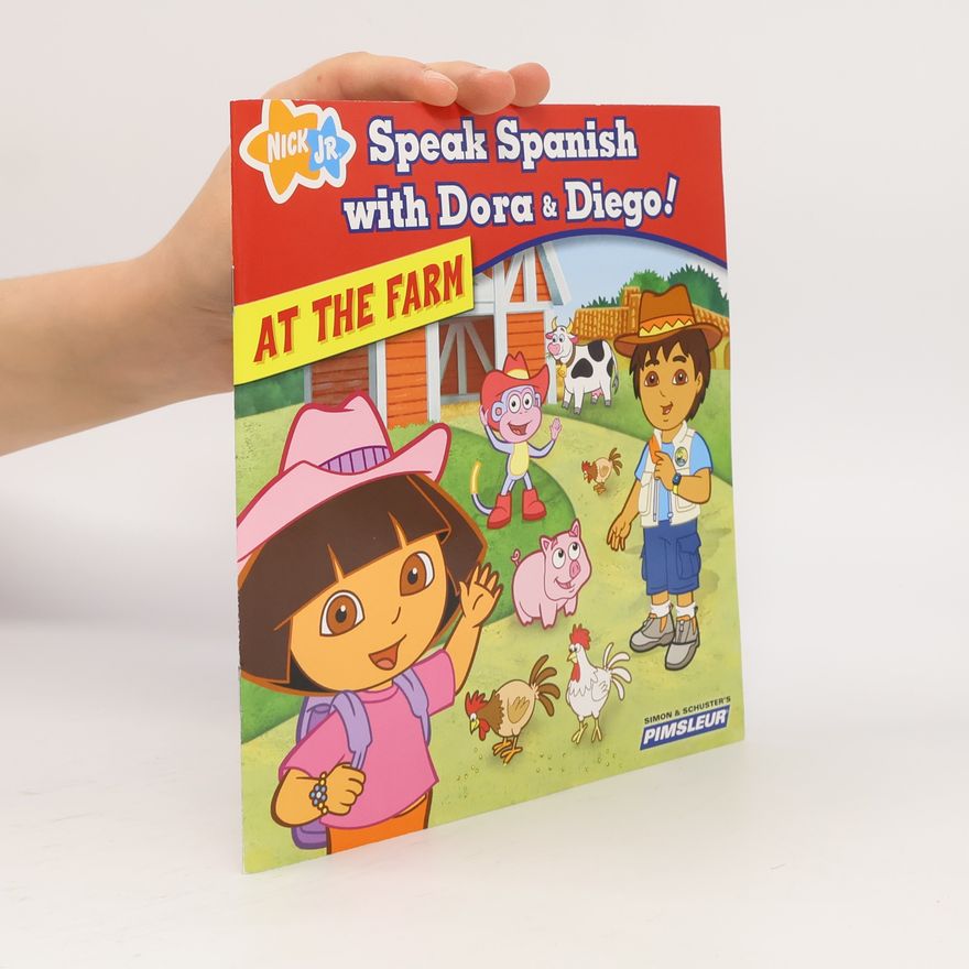 Kolektiv autorů Speak Spanish with Dora & Diego