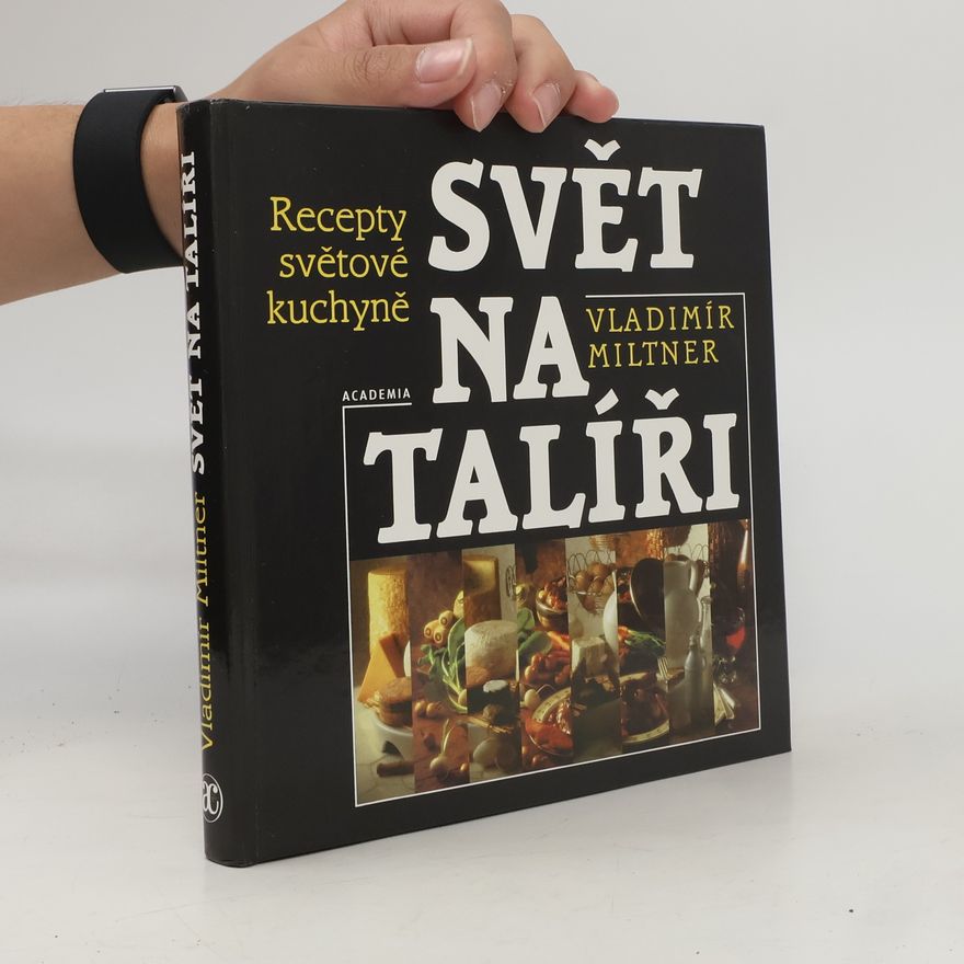 Vladimír Miltner Svět na talíři