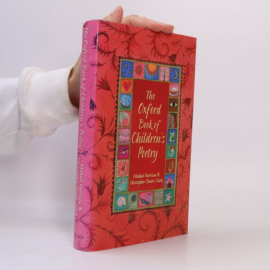 Michael J. G. Harrison The Oxford Book of Children's Poetry