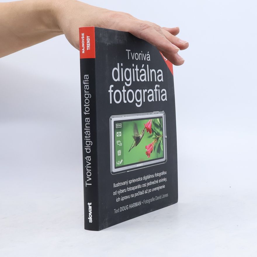 Doug Harman Tvorivá digitálna fotografia