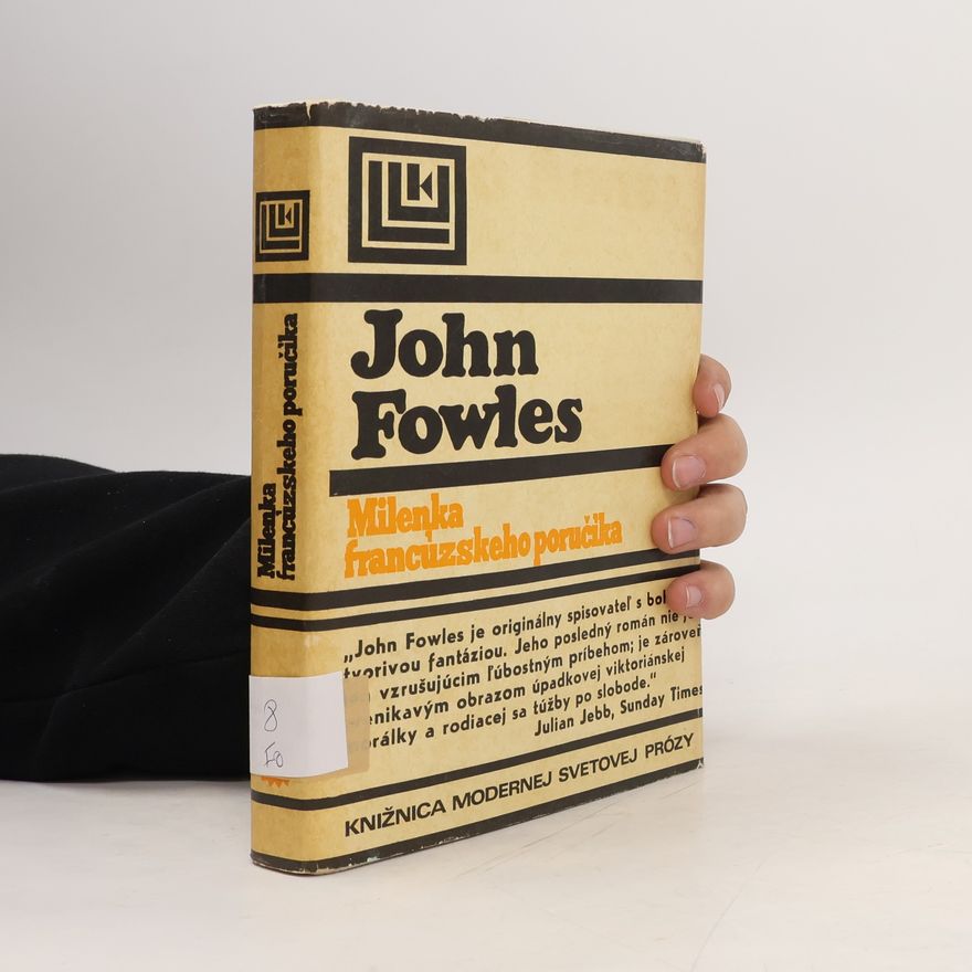 John Fowles Milenka francúzského poručíka