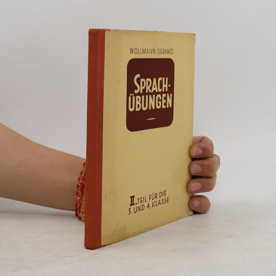 Robert Sernko Sprachübungen. II. Teil für die 3. und 4. Klasse