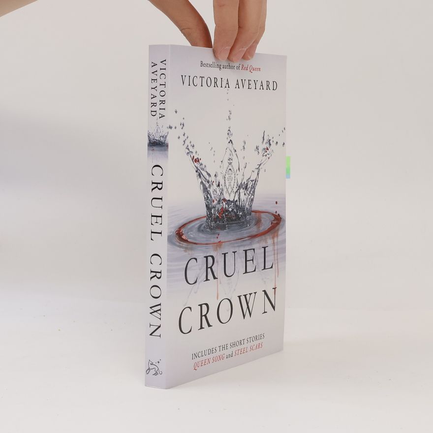 Victoria Aveyard Cruel Crown