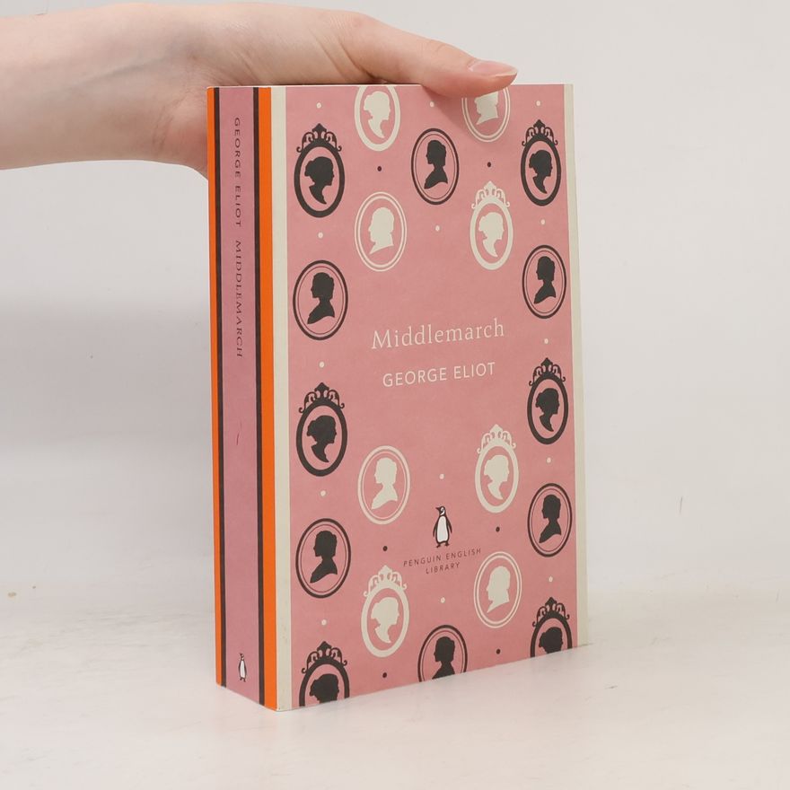 George Eliot Middlemarch, English edition