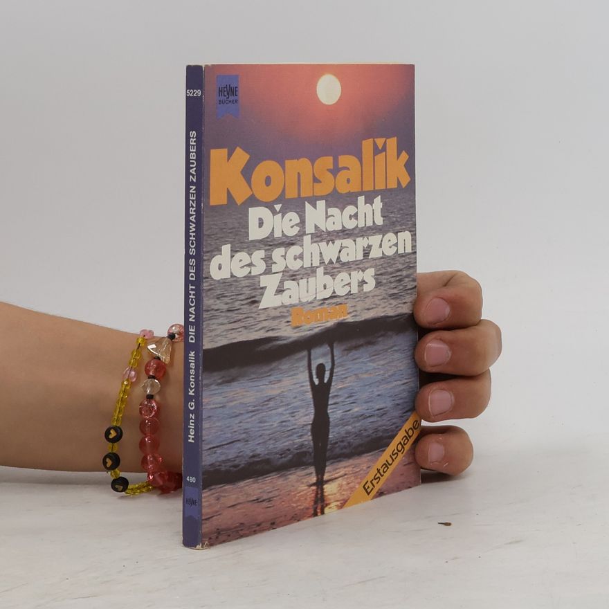 Heinz Günther Konsalik Die Nacht des schwarzen Zaubers