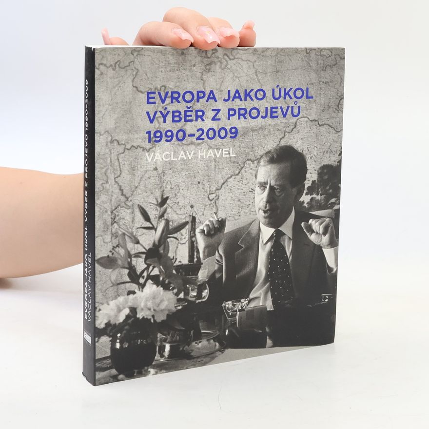 Martin Vidlák Evropa jako úkol. Výběr z projevů 1990-2009