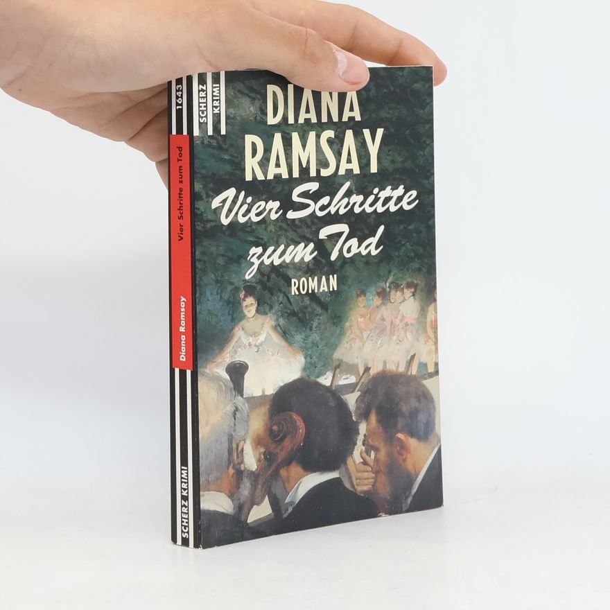 Diana Ramsay Vier Schritte zum Tod
