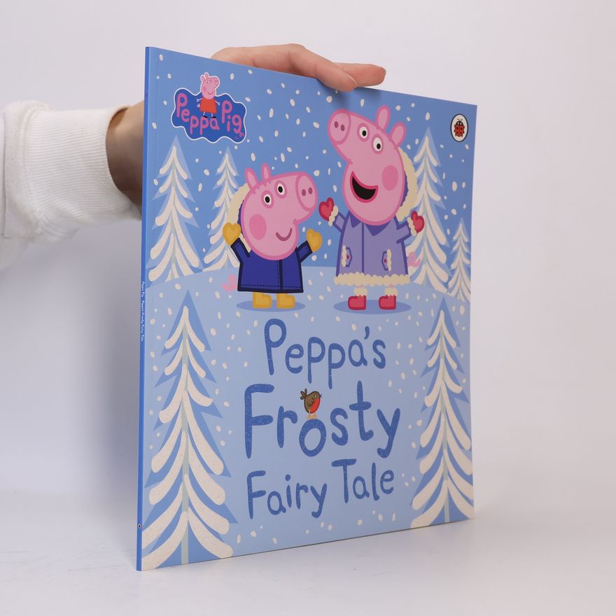 Peppa Pig Staff Peppa Pig: Peppa's Frosty Fairy Tale