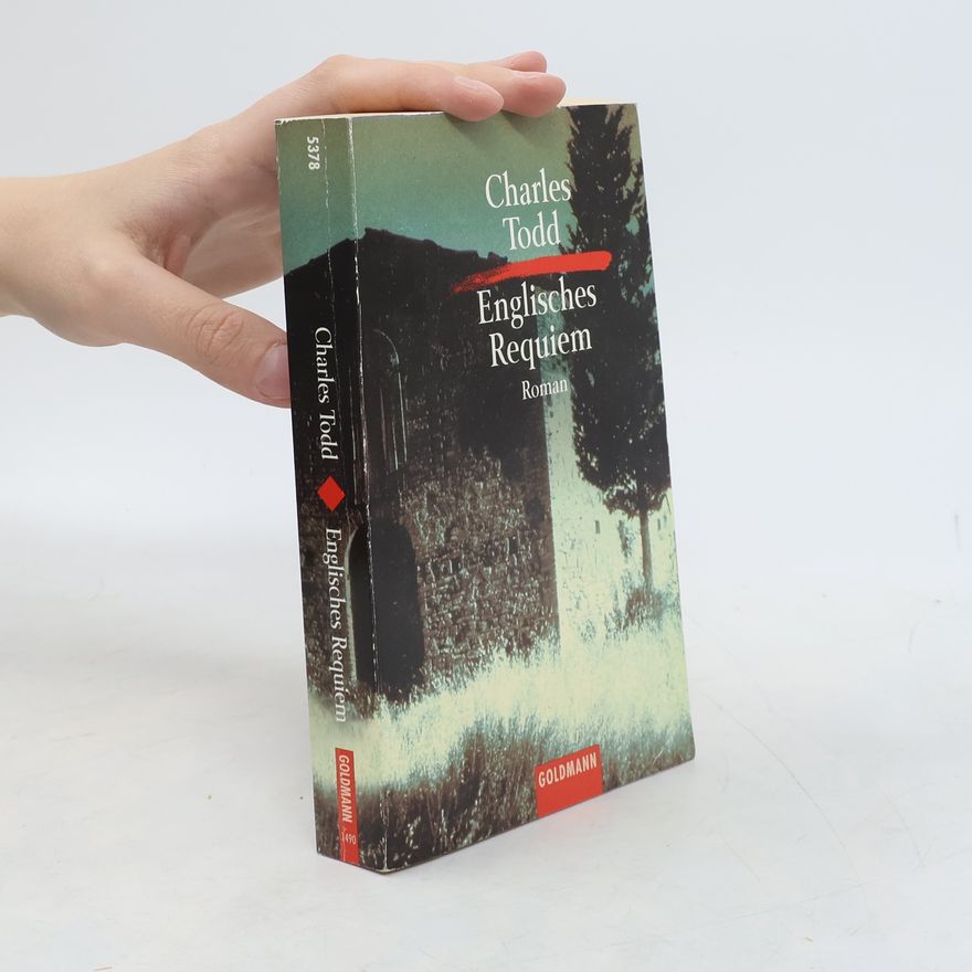 Charles Todd Englisches Requiem