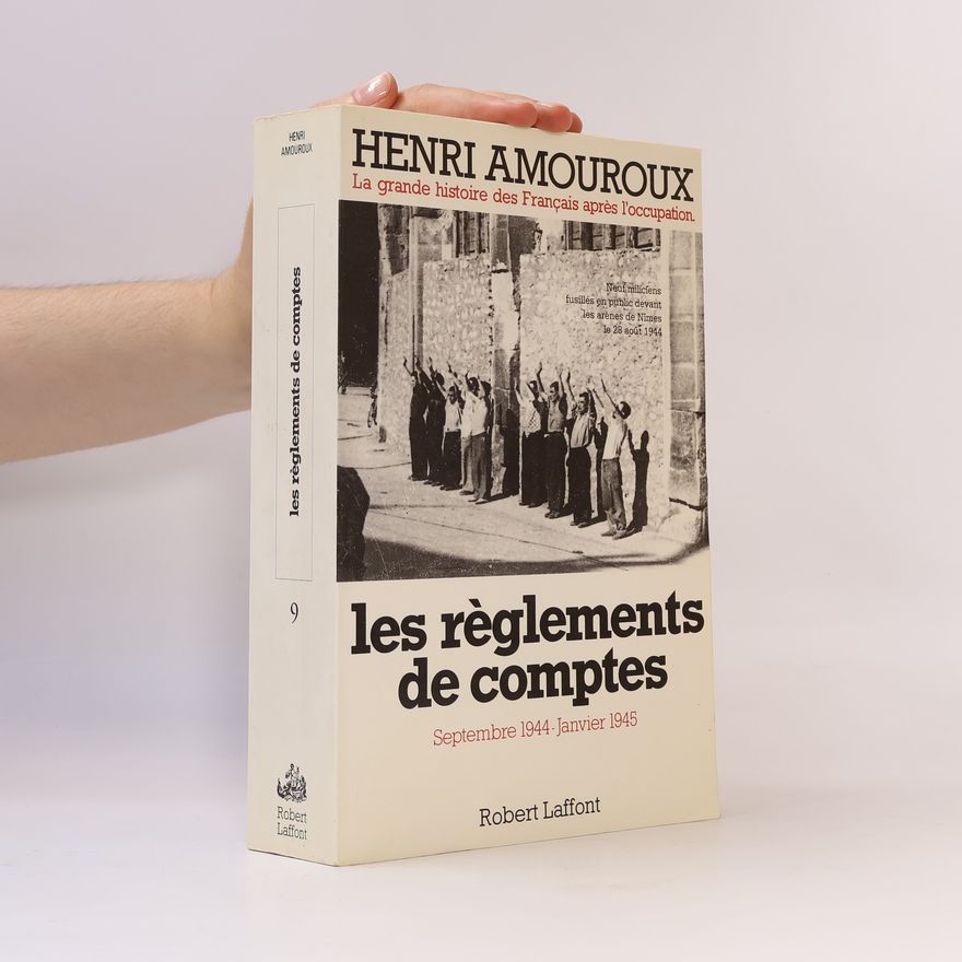 Henri Amouroux Les Règlements de comptes