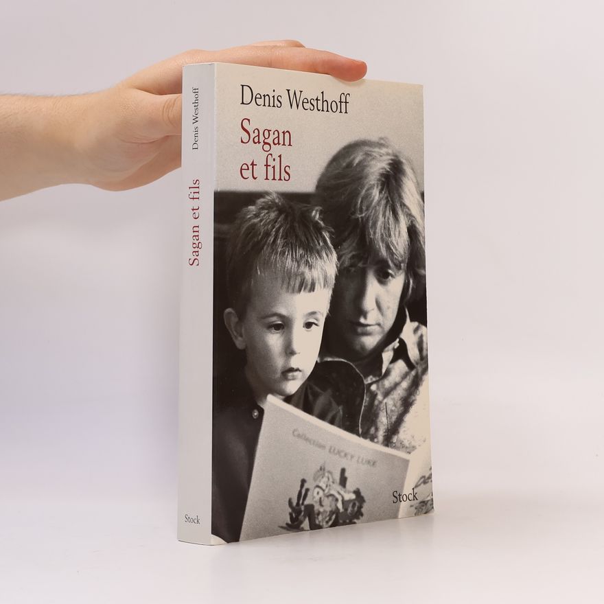Denis Westhoff Sagan et fils