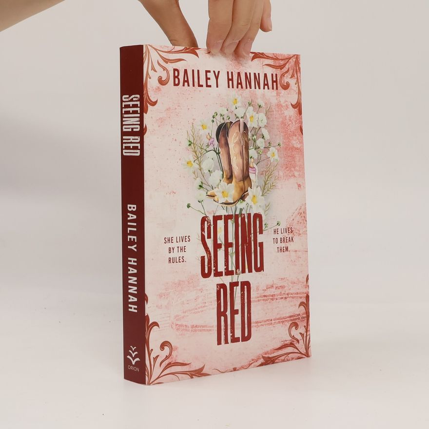 Bailey Hannah Seeing Red