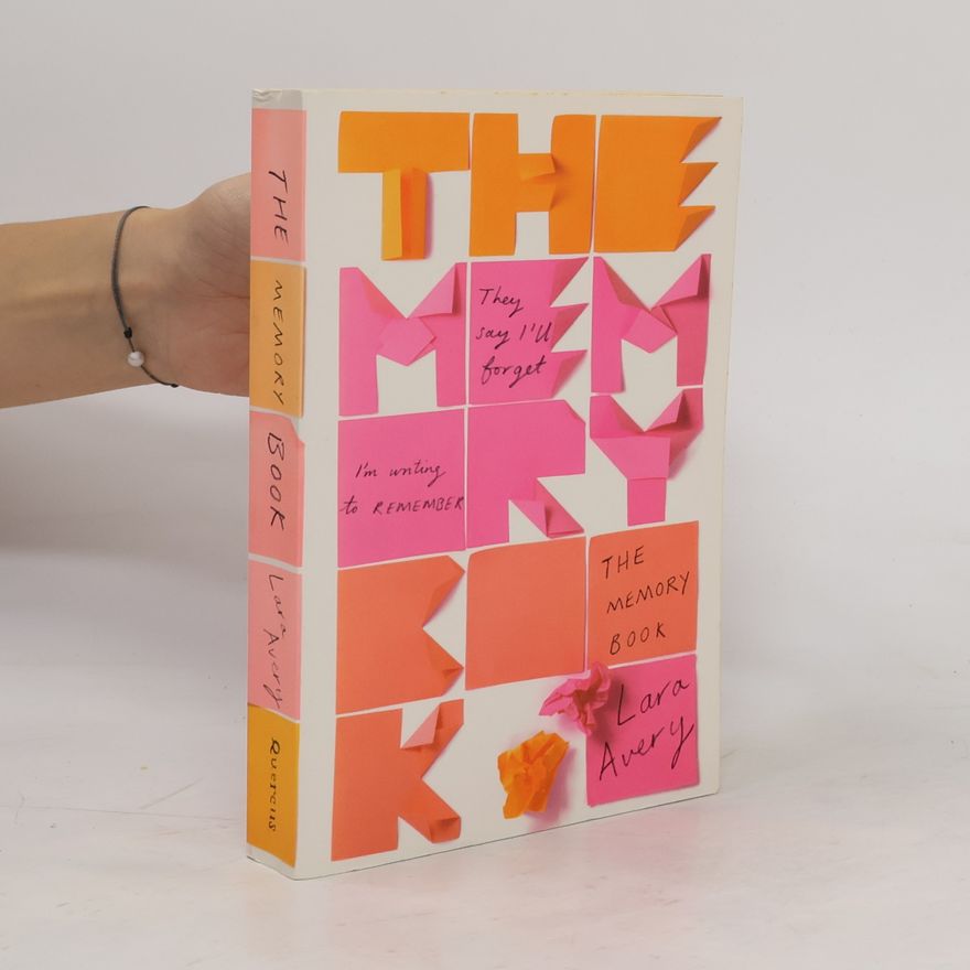 Lara Avery The Memory Book