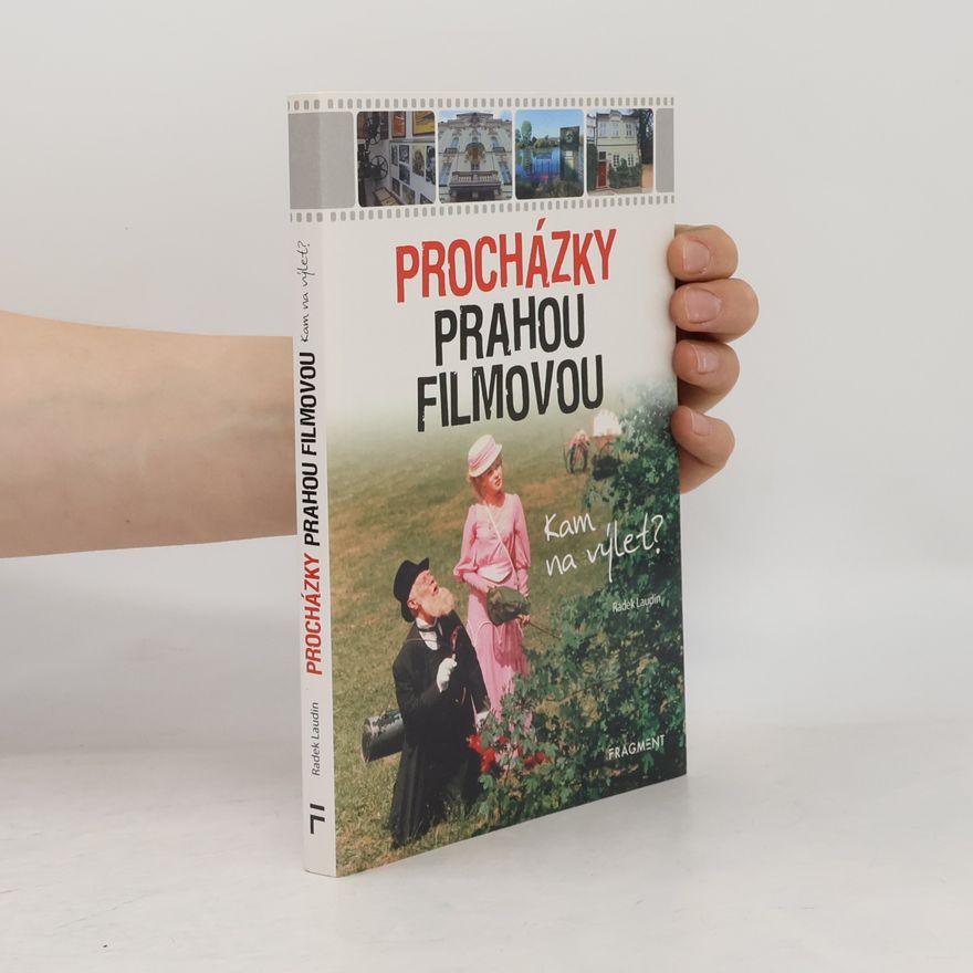Radek Laudin Procházky Prahou filmovou