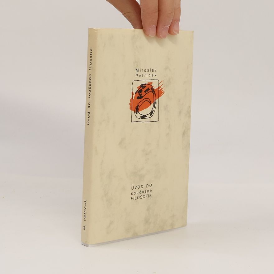Miroslav Petříček Úvod do současné filosofie