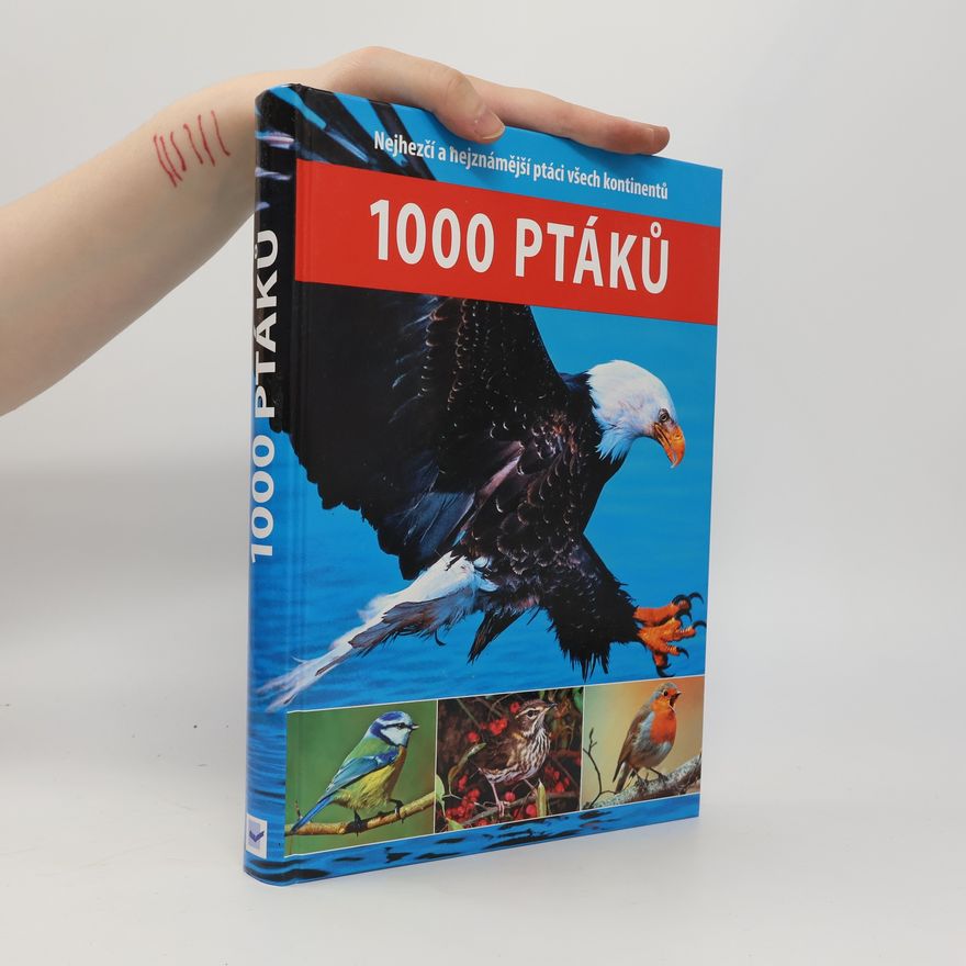 Dagmar Steidlová 1000 ptáků Tisíc ptáků