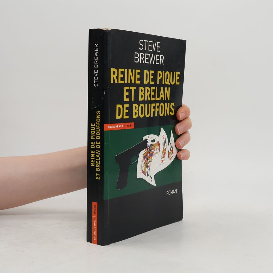 Steve Brewer Noire: Reine de pique et brelan de bouffons