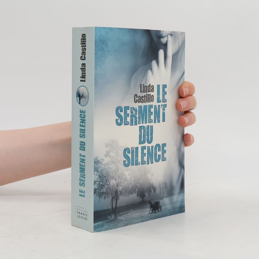 Linda Castillo Le serment du silence