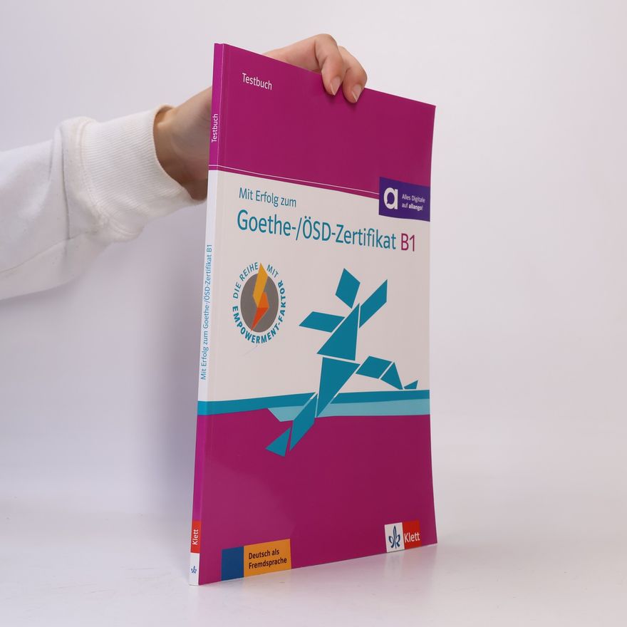 Hans Ju rgen Hantschel Mit Erfolg zum Goethe. ÖSD-Zertifikat B1