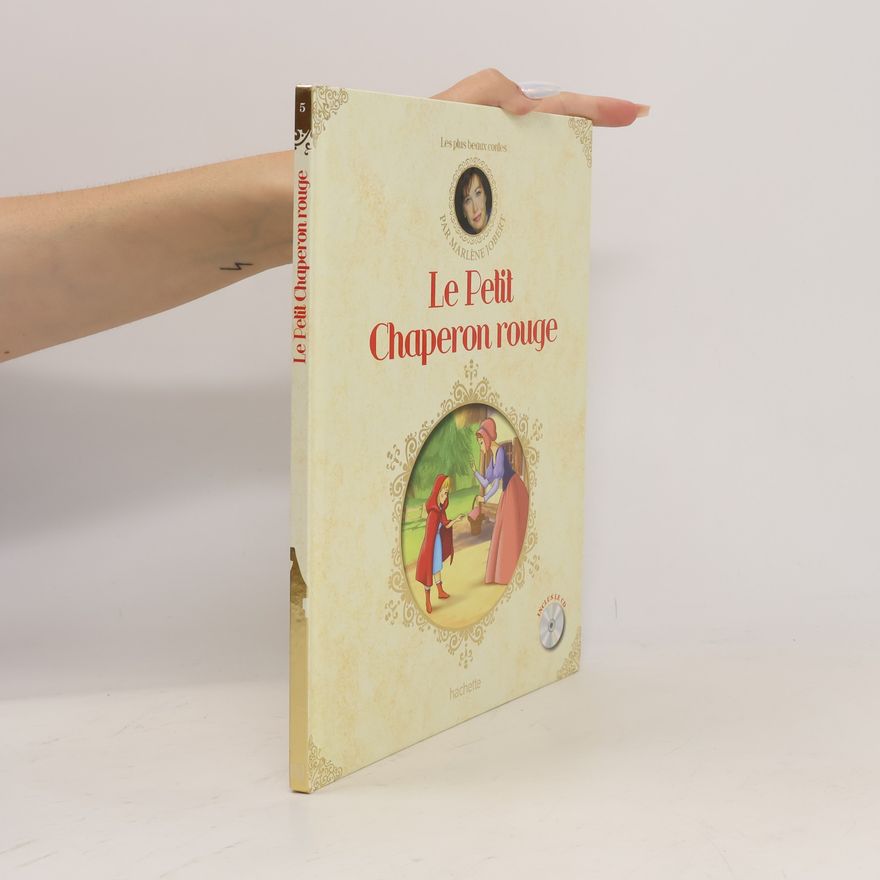 Marlene Jobert Les plus beaux contes 5. Le Petit Chaperon rouge
