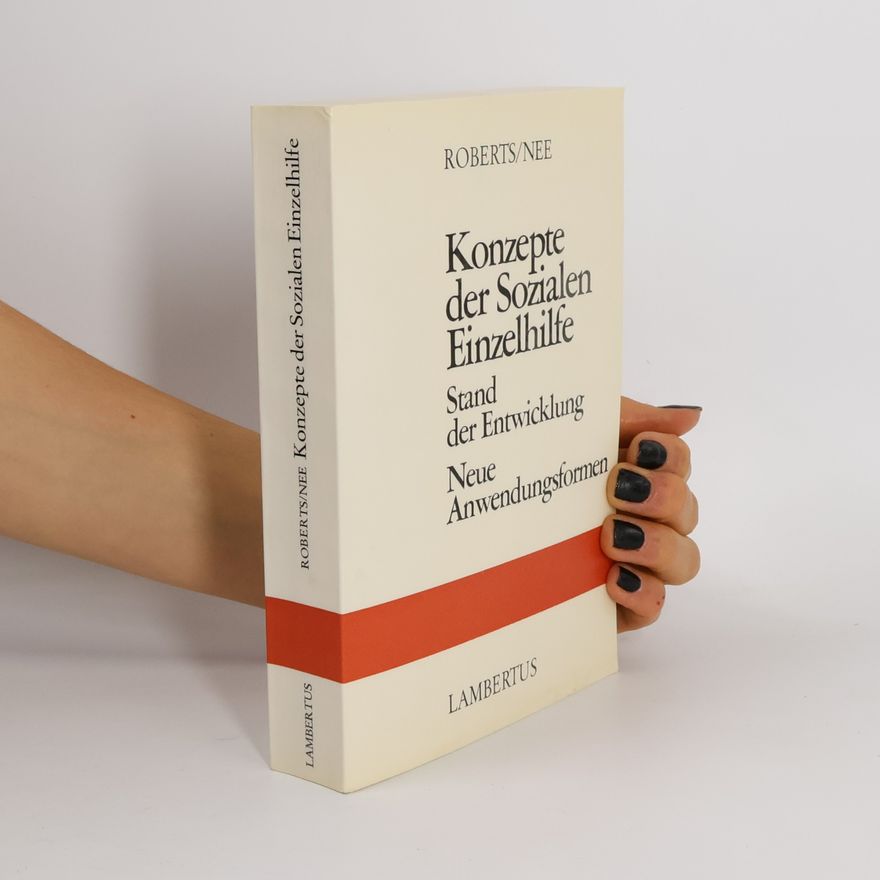 Robert W. Roberts Konzepte der sozialen Einzelhilfe