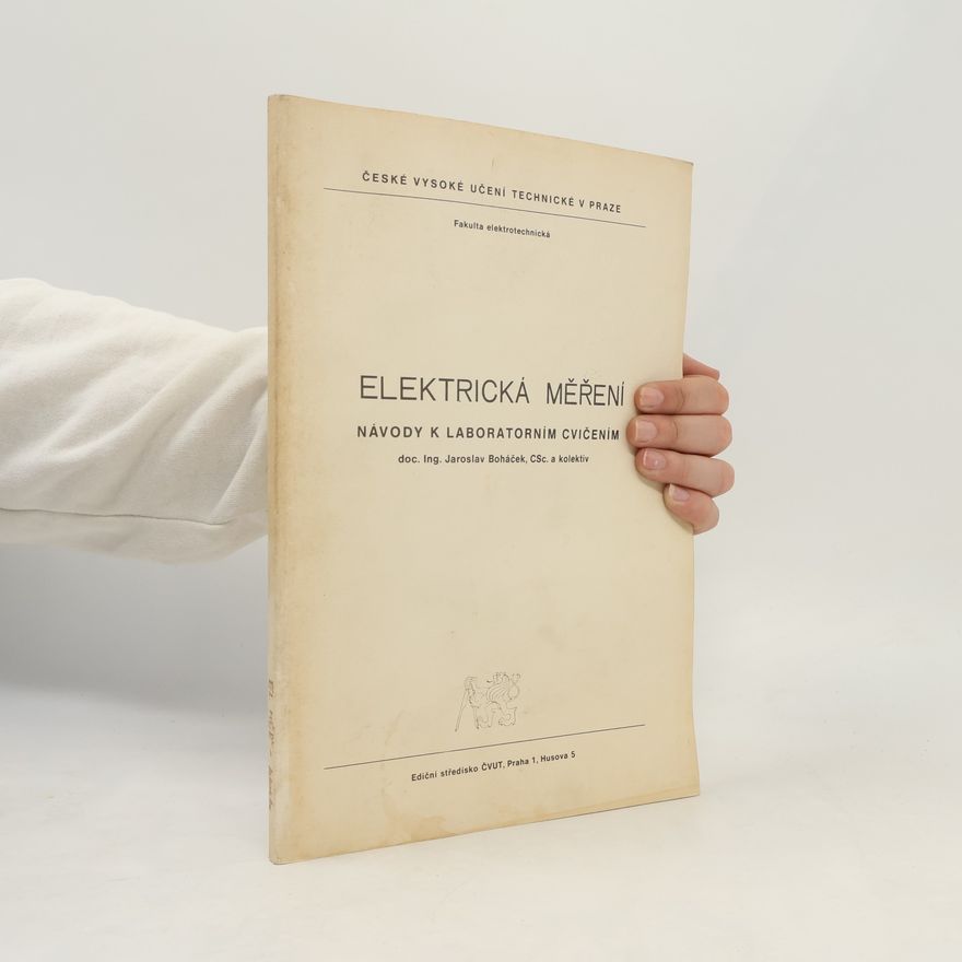 Jaroslav Boháček Elektrická měření
