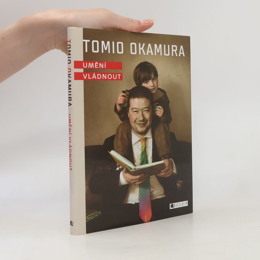 Tomio Okamura Umění vládnout