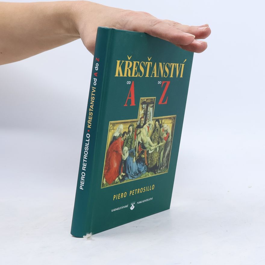 Pietro Petrosillo Křesťanství od A do Z