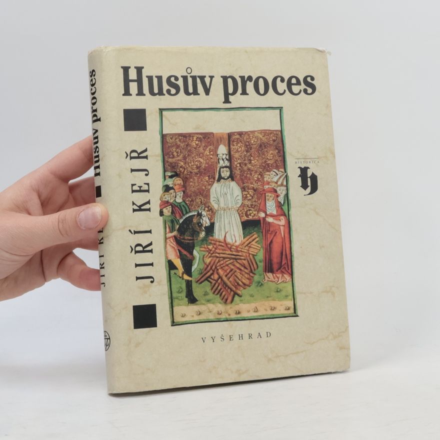 Jiří Kejř Husův proces