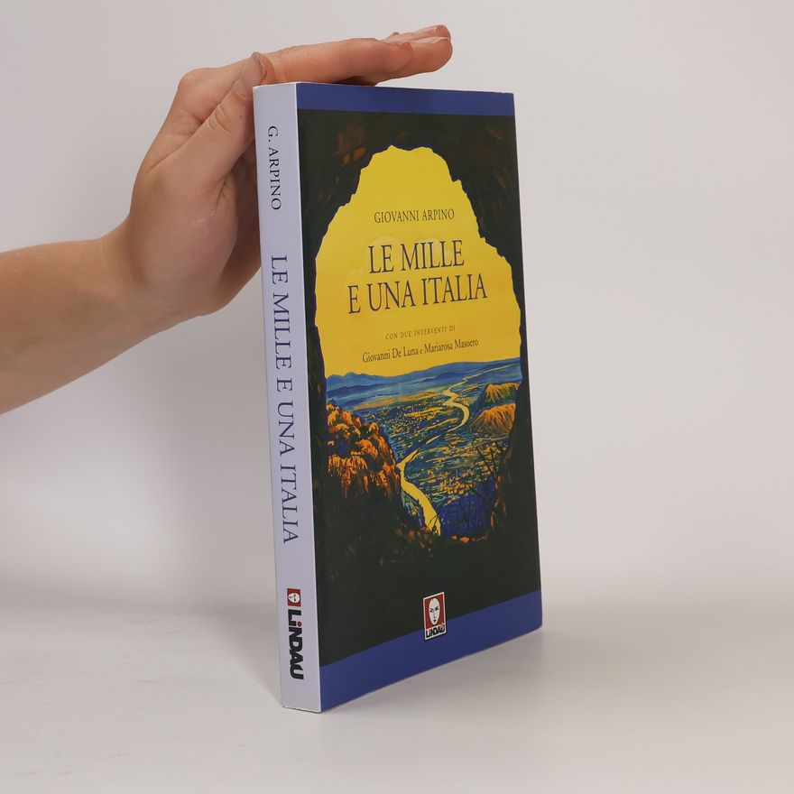 Giovanni Arpino Le mille e una Italia