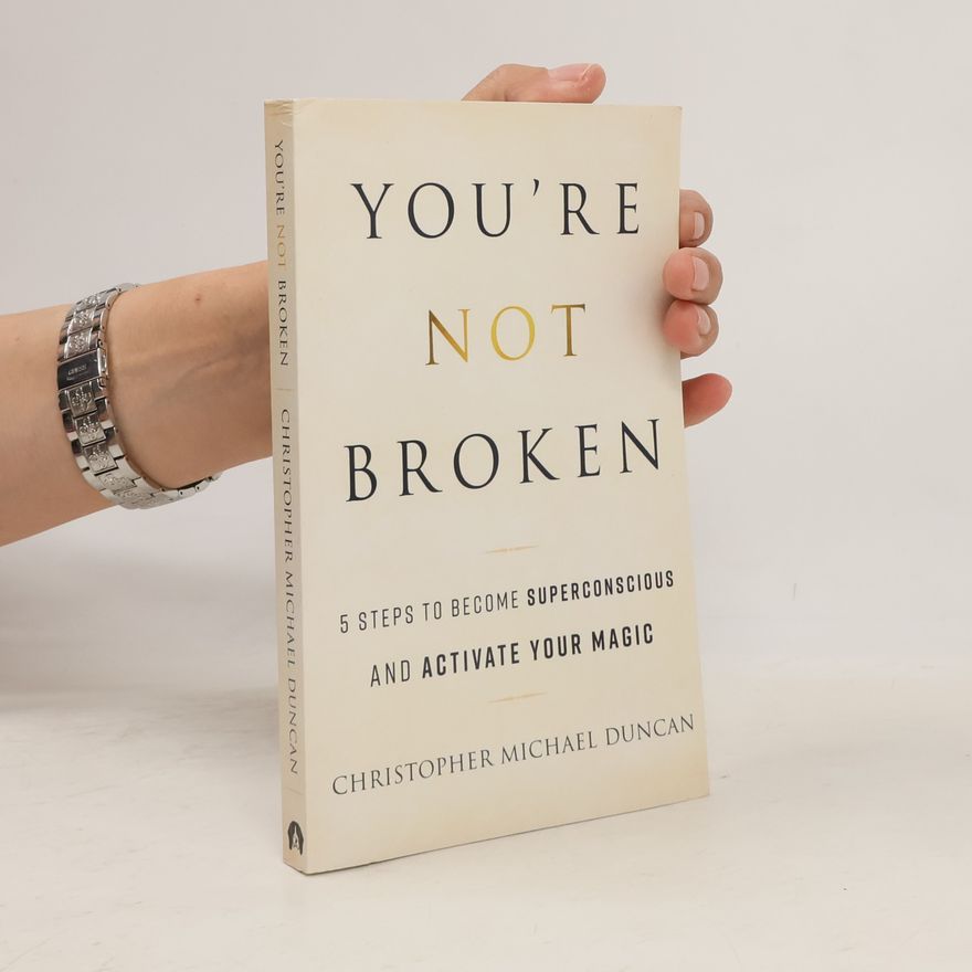 Christopher Michael Duncan You're Not Broken