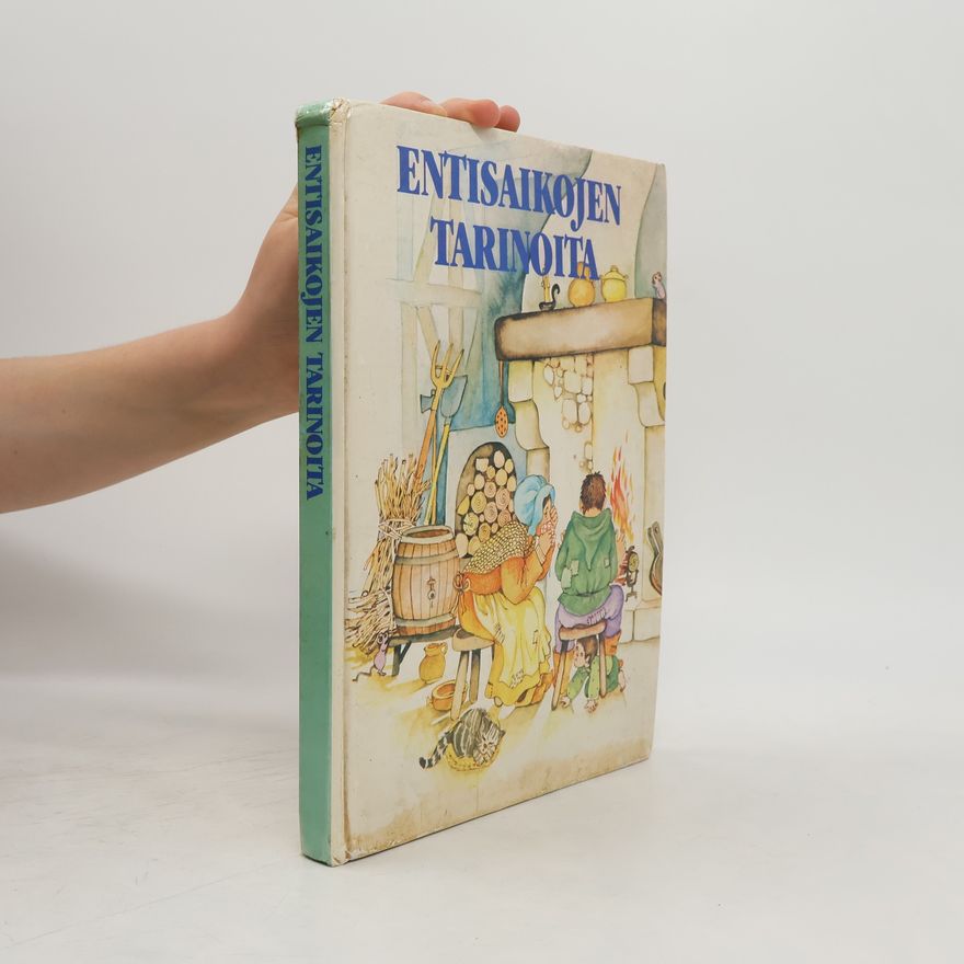 Autores varios Entisaikojen tarinoita