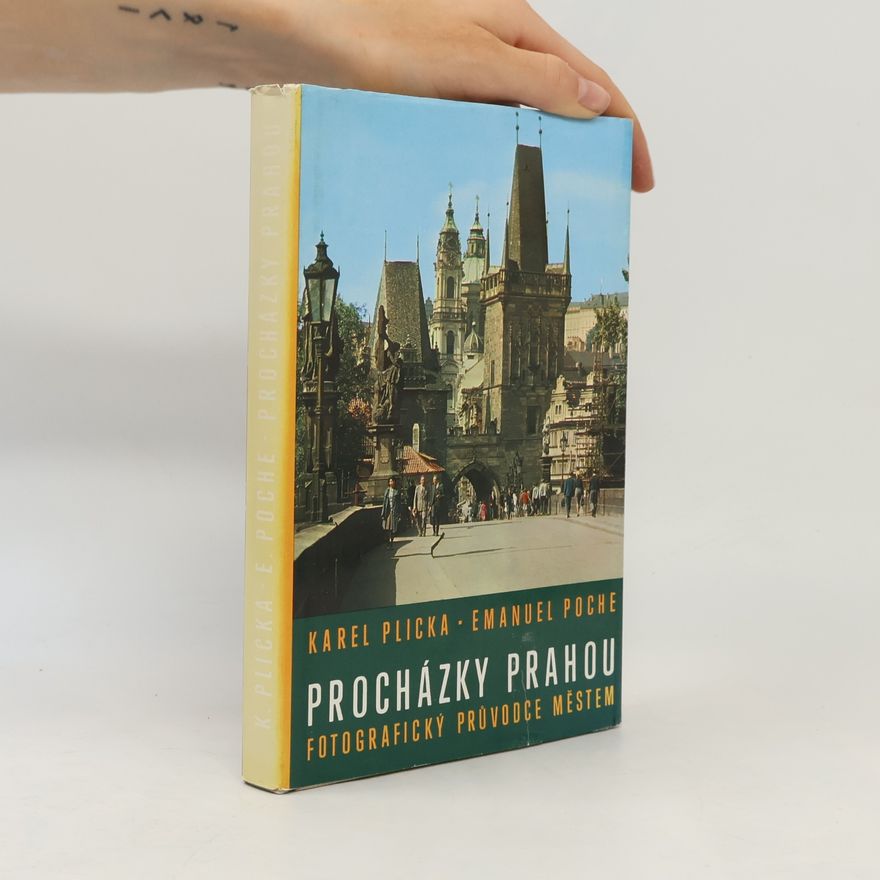 Karel Plicka Procházky Prahou