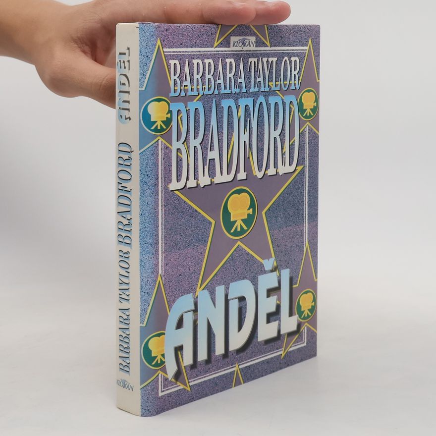 Barbara Taylor Bradford Anděl