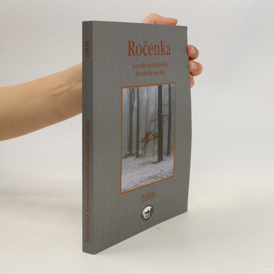 Autorenkollektiv Ročenka Jizersko-ještědského horského spolku 2008