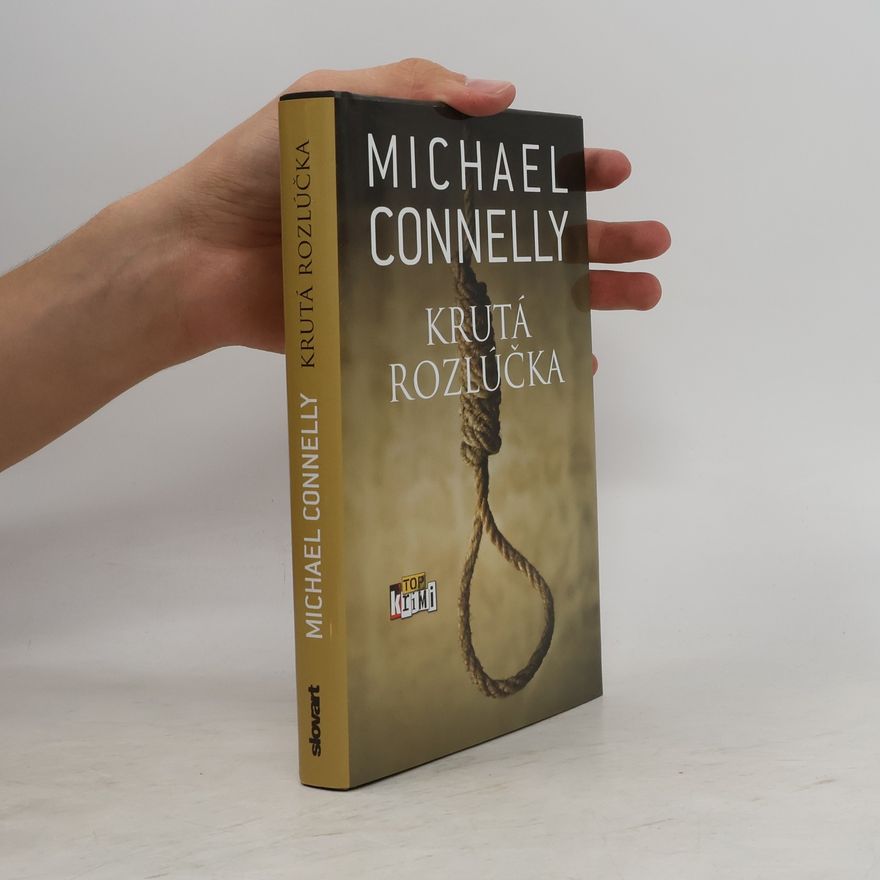 Michael Connelly Krutá rozlúčka