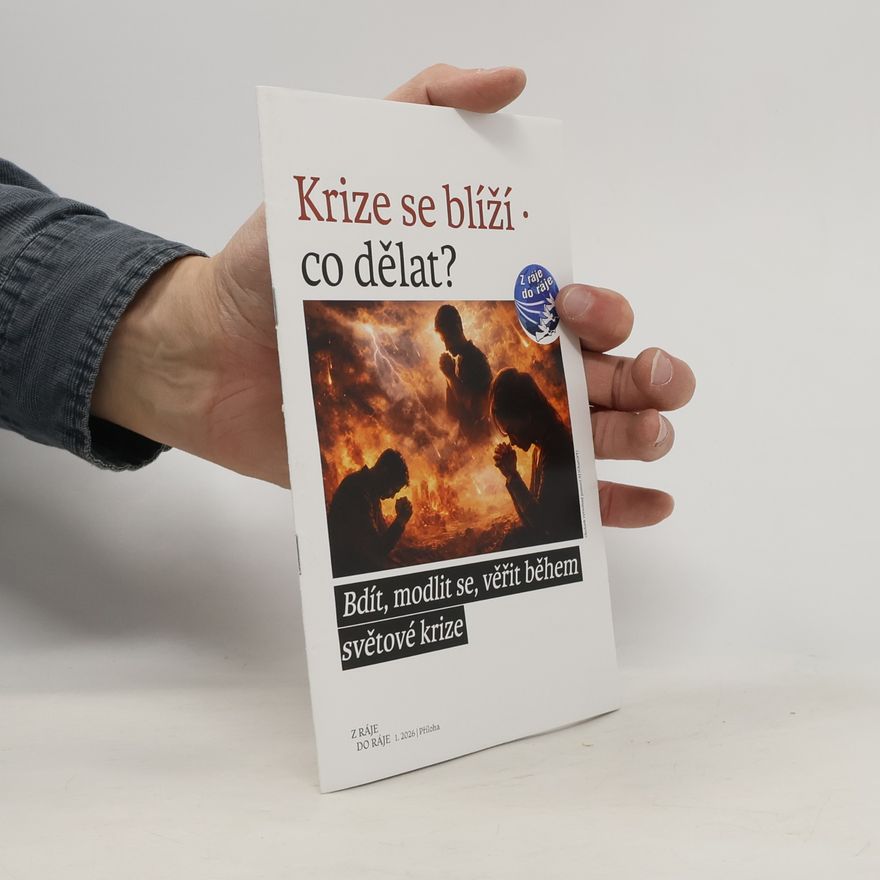 Various authors Krize se blíží. Co dělat?