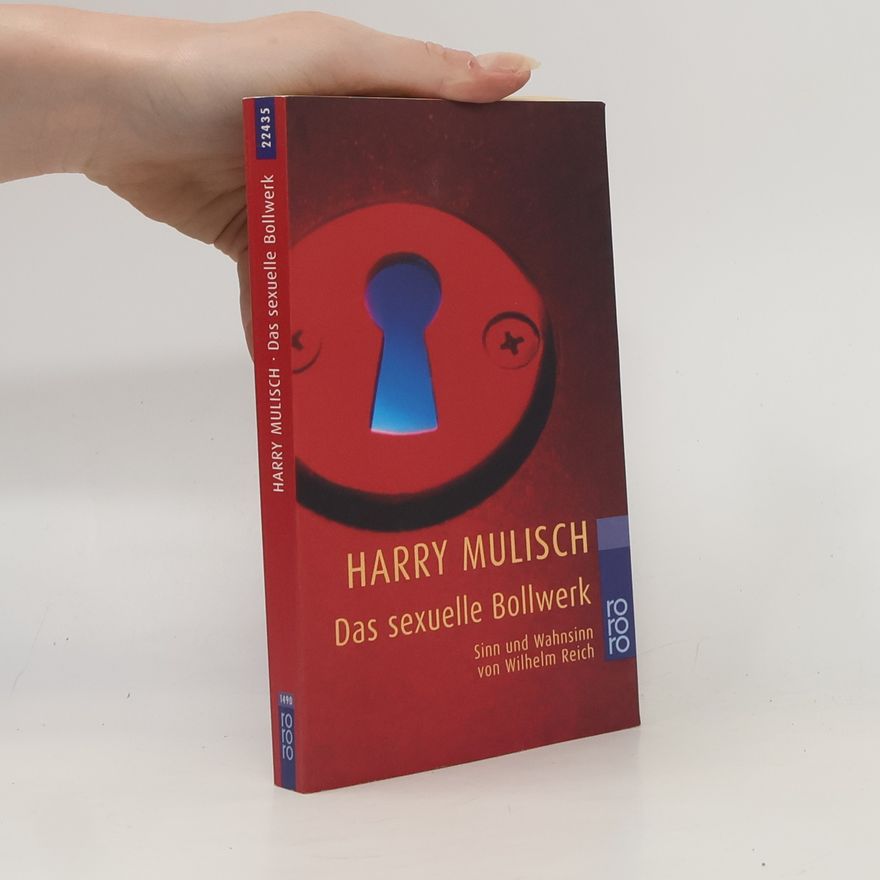 Harry Mulisch Das sexuelle Bollwerk