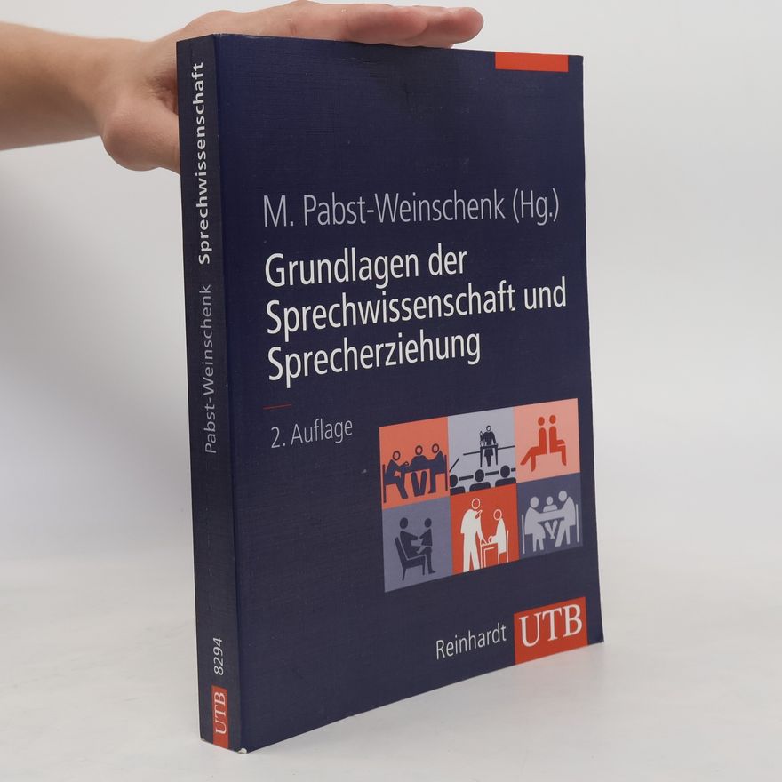 Marita Pabst-Weinschenk UTB: Grundlagen der Sprechwissenschaft und Sprecherziehung