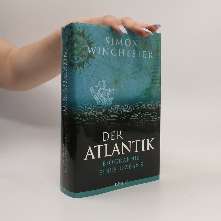 Simon Winchester Der Atlantik