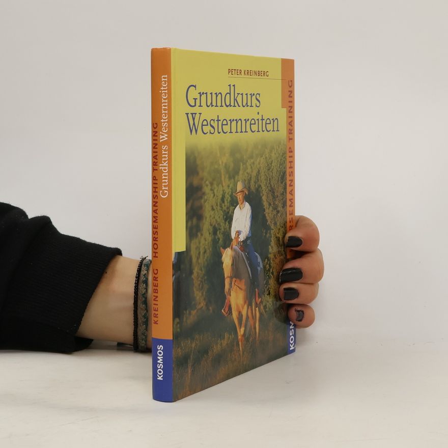 Peter Kreinberg Grundkurs Westernreiten