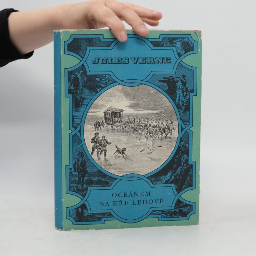 Jules Verne Oceánem na kře ledové
