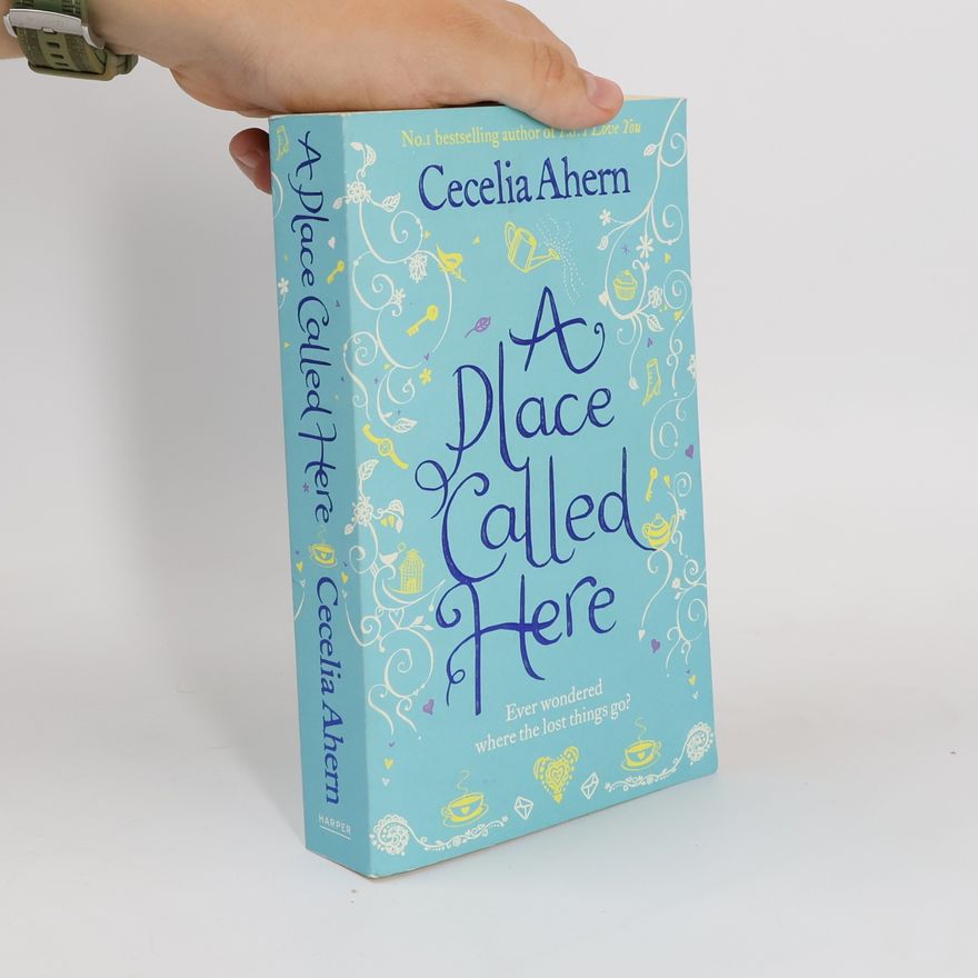 Cecelia Ahern A place called here