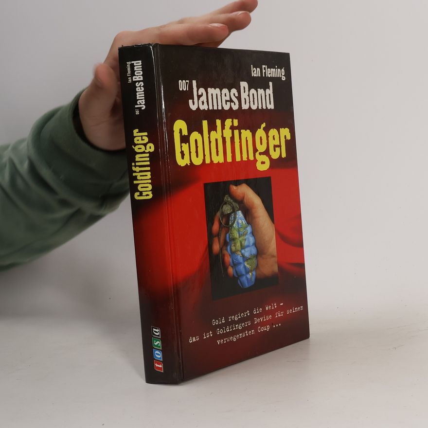 Ian Fleming James Bond: Goldfinger
