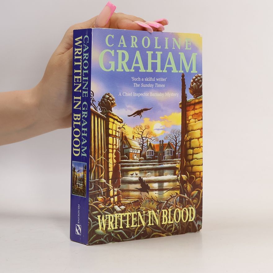 Caroline Graham Midsomer Murders - 4: Written in Blood